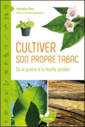 Cultiver son propre tabac