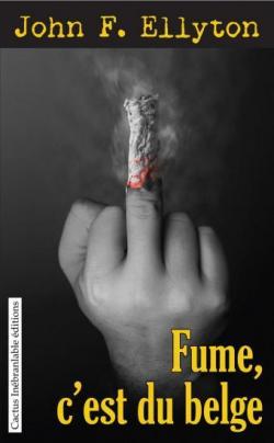 fume c'est du belge